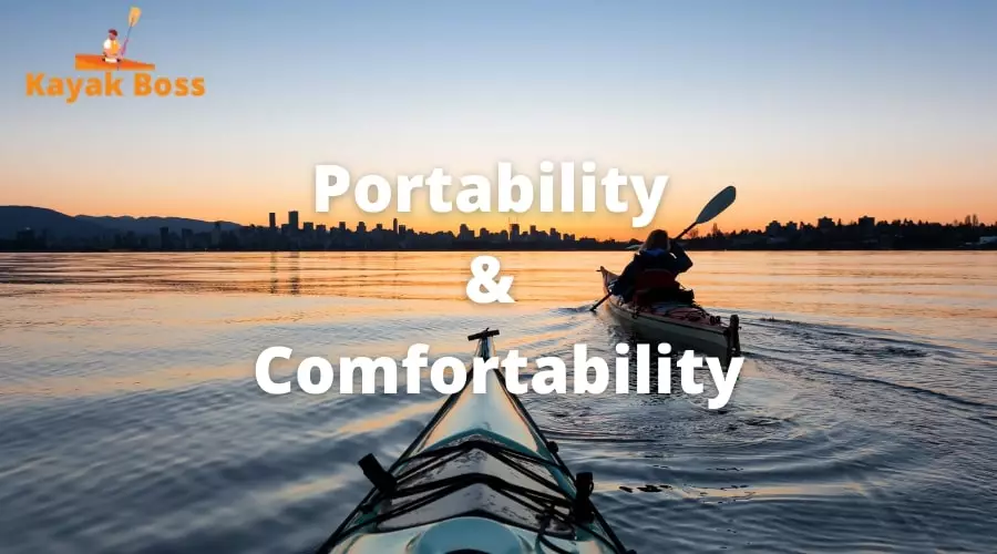 Portability & Comfortability