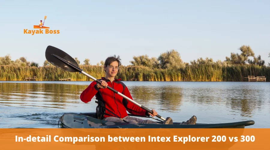 Comparison between Intex Explorer 200 vs 300