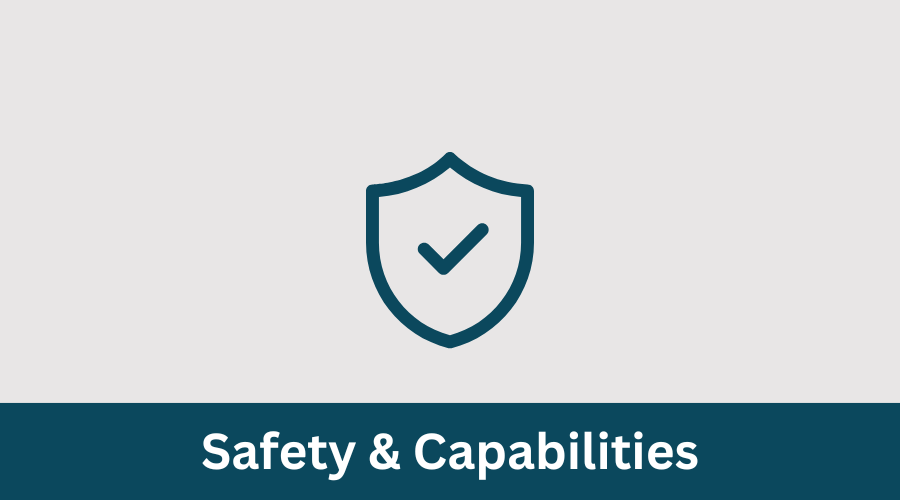 Safety & Capabilities