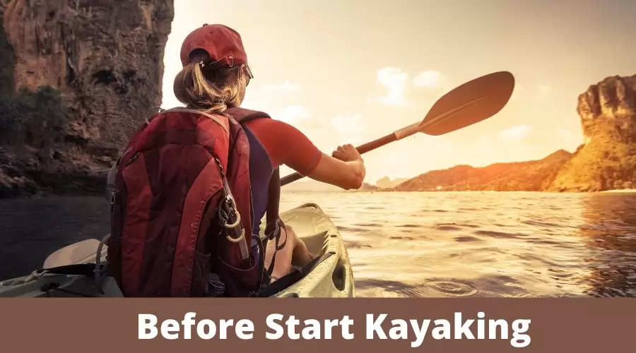 Before Start Kayaking